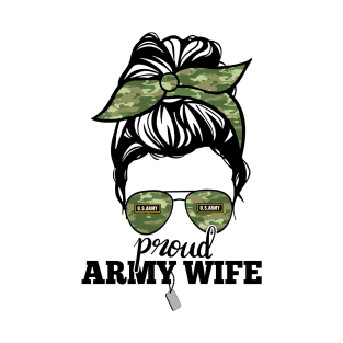 Proud Army Mom Camouflage Messy Bun T-Shirt