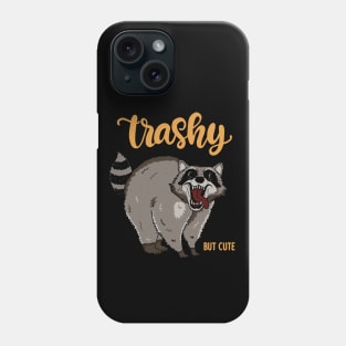 Raccoon - Trashy but cute Phone Case