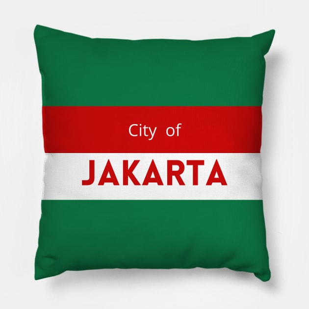 The City of Jakarta in Indonesia Flag Pillow by aybe7elf