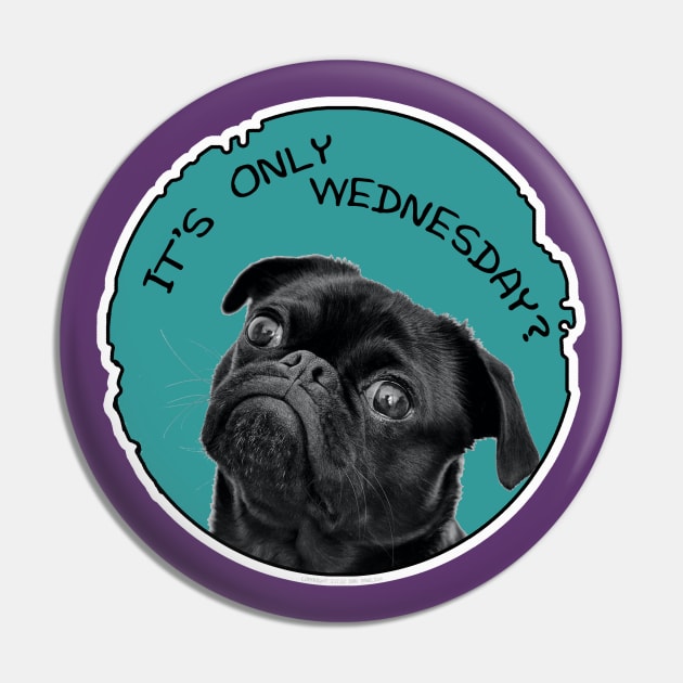 Only Wednesday Pin by Vandalay Industries