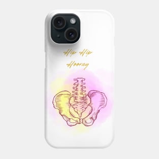 HIP HIP HOORAY Phone Case