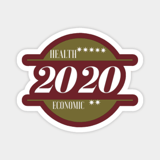 health vs economic in 2020 T-SHIRT Magnet