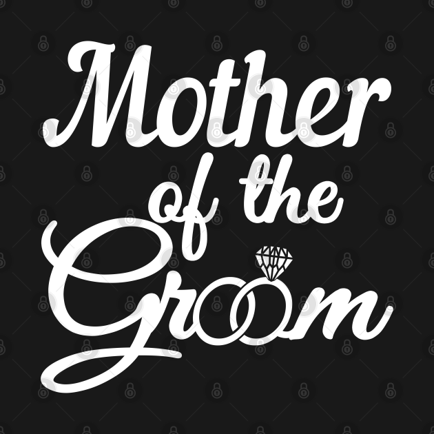 Discover Mother Of The Groom - Mom Wedding And Bridal Gift - Mother Of The Groom - T-Shirt