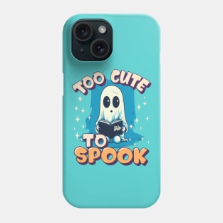 Too Cute To Spook Little Halloween Ghost Phone Case