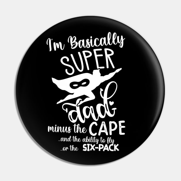 Super Dad funny father gift for husband Pin by Snoe