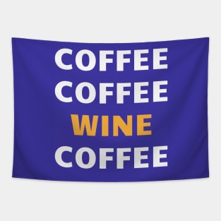 Coffee coffee wine coffee Tapestry