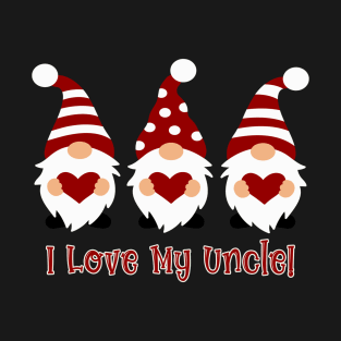 I Love My Uncle with Love Gnomes T-Shirt