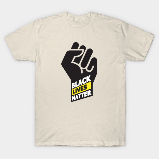 Discover Black Lives Matter - Black Lives Matters - T-Shirt