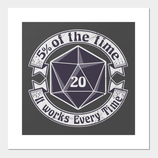 5 Percenter d20 v2 B&W - Dungeons And Dragons - Posters and Art Prints ...