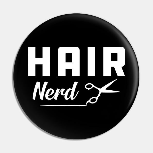 Hair Nerd | Barber | Hair Stylist Pin by KC Happy Shop