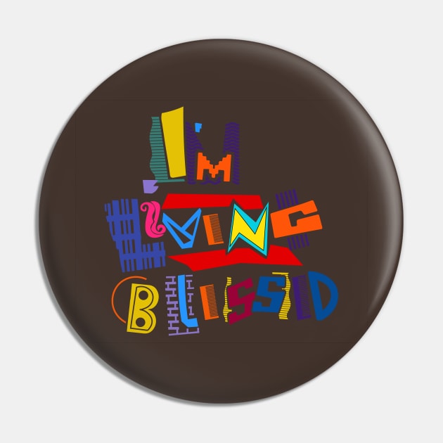 I'm Living Blessed - 90's TV Show Style Spiritual T-shirt Pin by Madison Market