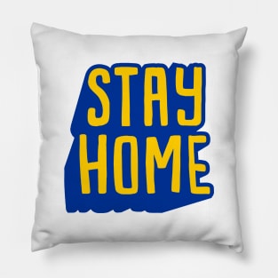 stay home Pillow