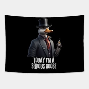 Today i'm a serious goose funny saying Tapestry