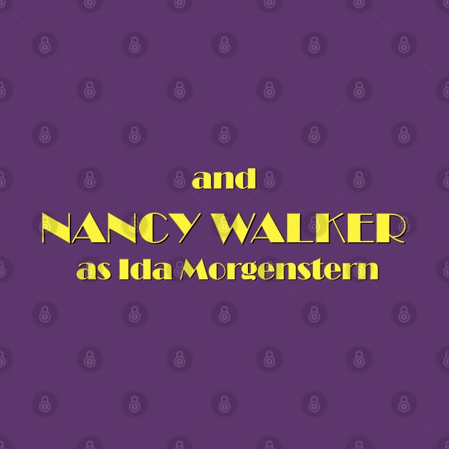 and Nancy Walker as Ida Morgenstern by Golden Girls Quotes