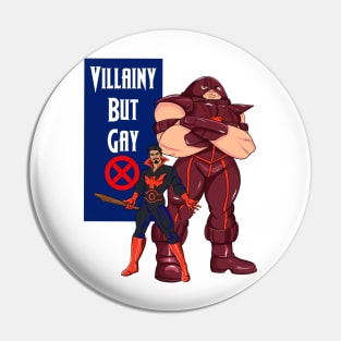 Villainy afoot Pin