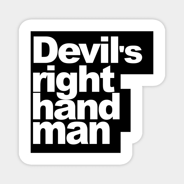 Devils Right Hand Man Magnet by The Directory