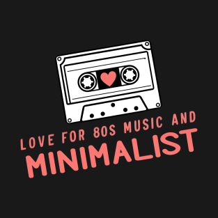 cassette love 80s T-Shirt