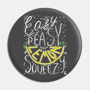 Easy peasy lemon squeezy lettering  illustration. Pin