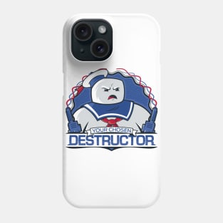 Your Chosen Destructor Phone Case