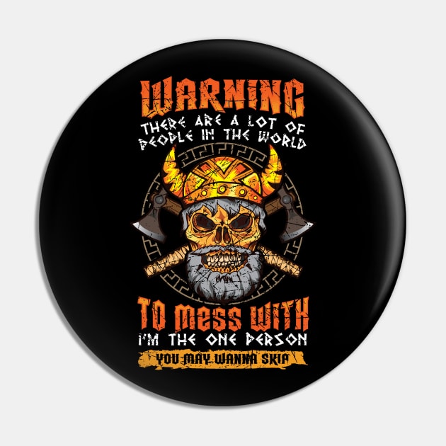 Viking Vikings Funny Quotes Humor Sayings Gift Pin by E