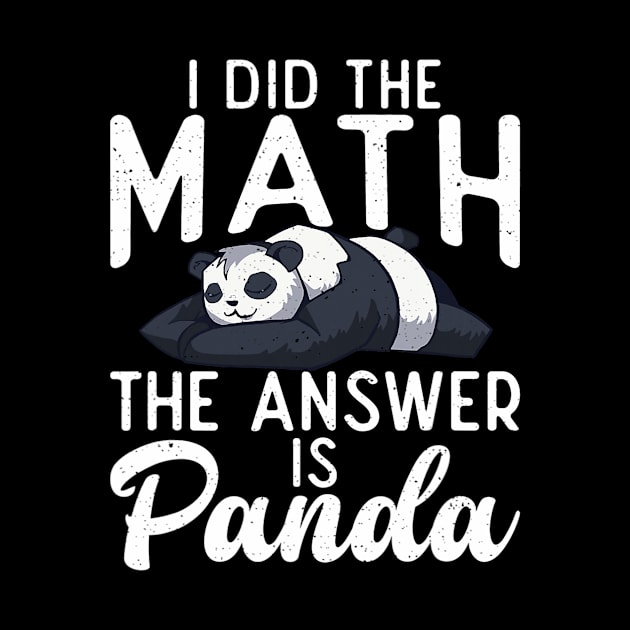 I did the Math the Answer is Panda Bear Lover by omorihisoka