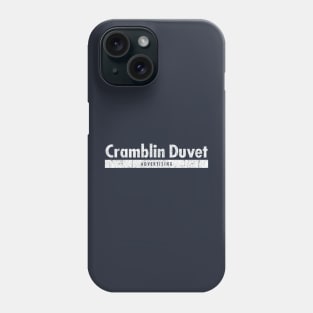 Cramblin Duvet Advertising Phone Case