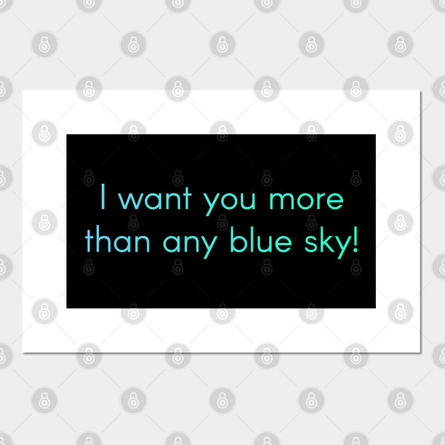 Wallpaper Weathering With You Quote Tenki No Ko I Want You More Than Any Blue Sky Weathering With You Posters And Art Prints Teepublic HD