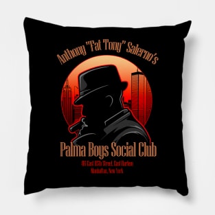 Fat Tony Salerno's Palma Boys Social Club design Pillow