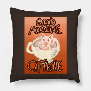 Good Morning Cat•Feine V29 (Steamy Coffee) Pillow