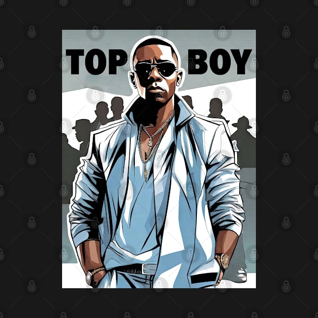 TOP BOY - UK by Buff Geeks Art