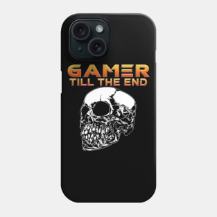 Gamer Till The End Phone Case