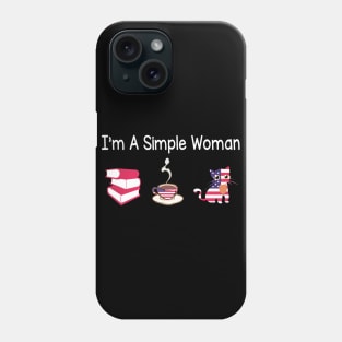 Reading Books Drinking Coffee And Loving Cats I'm A Simple Woman Happy Summer July 4th Day Phone Case
