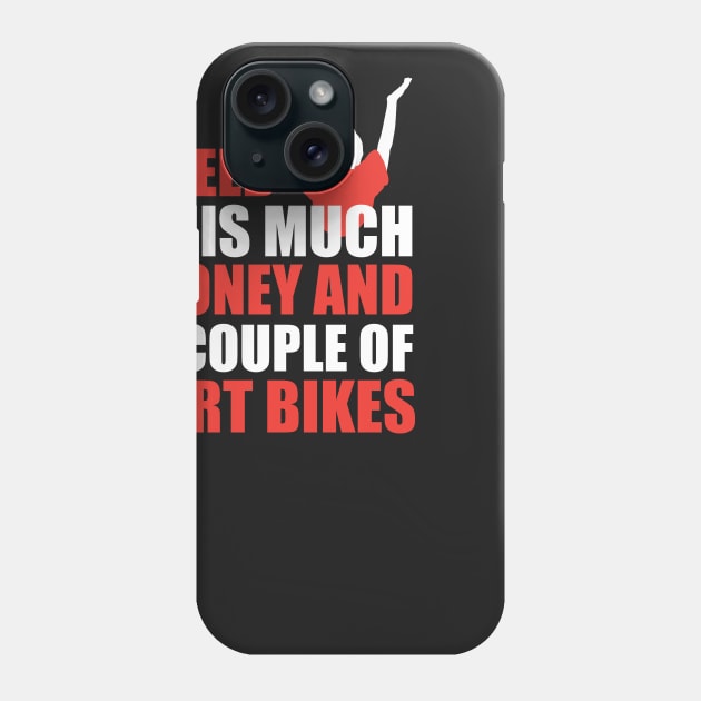 Money And Ditbikes Phone Case by Dirt Bike Gear