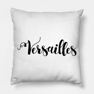 Versailles lettering Pillow