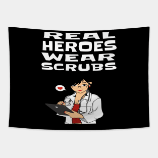 REAL HEROES WEAR SCRUBS Tapestry