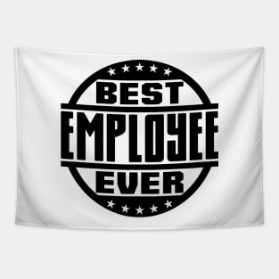 Best Employee Ever Tapestry