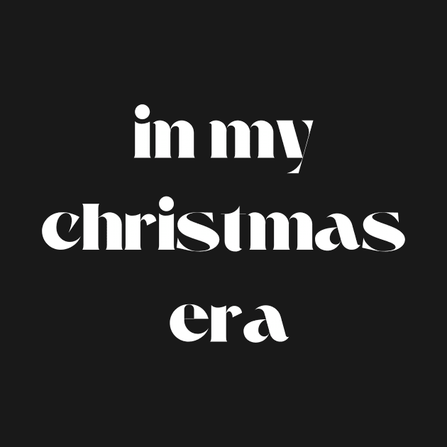 in my christmas era print by twothousands