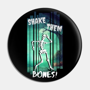 Shake Them Bones - Dancing Skeleton Pin