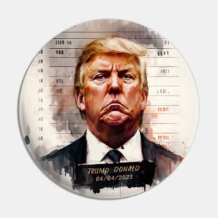 Trump mugshot painting Pin