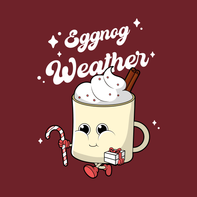 eggnog weather cute funny Christmas xmas by Tip Top Tee's