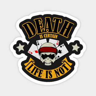 Special Forces - Death Is Certain Life Is Not (distressed) Magnet