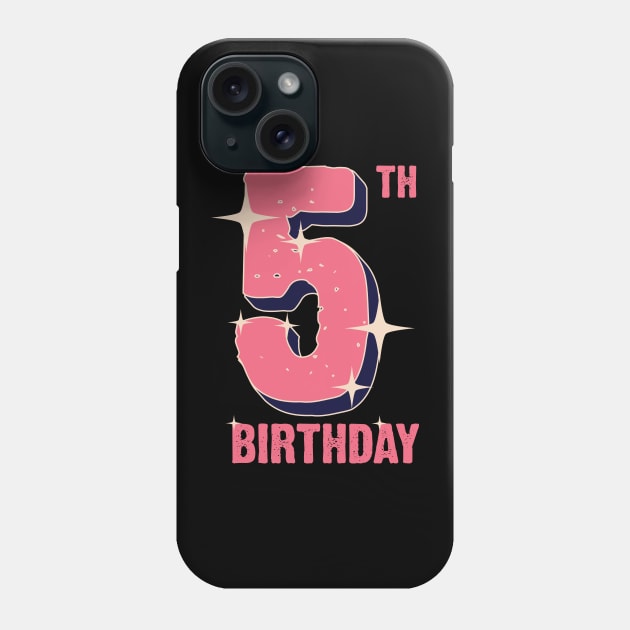 5th birthday for girls Phone Case by Emma