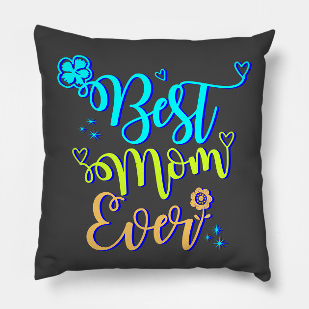 Download Tee Funny Best Mom Ever Best Mom Svg Mother Day Svg Best Mom Ever Mom Dxf Mammy Svg Mom Quotes Svg Tshirt Diy Svg Silhouette Dxf Momlife Svg Home Goods