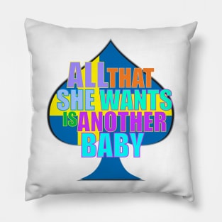 Ace of Base All that She wants Pillow