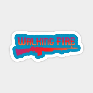 BAR Walking Fire Magnet