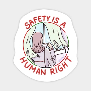 safety is a human right Magnet