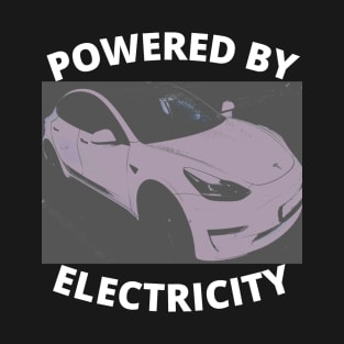 Powered By Electricity T-Shirt