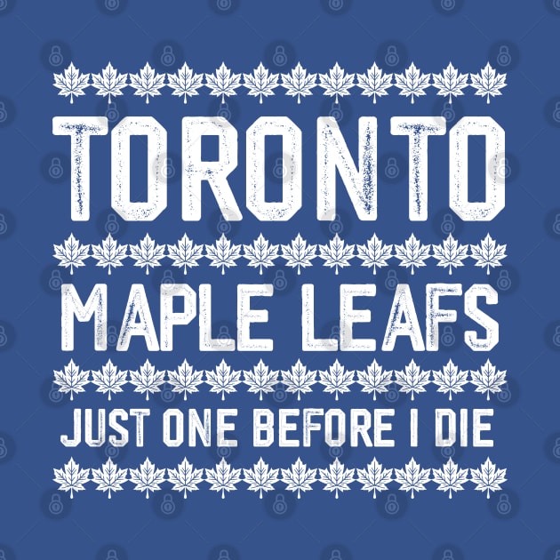 Maple Leafs - Just One Before I Die by Trendsdk