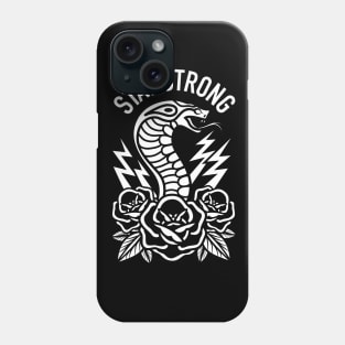 Stay Strong Phone Case