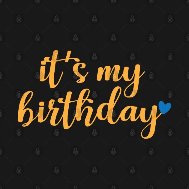 It's my birthday by Litho